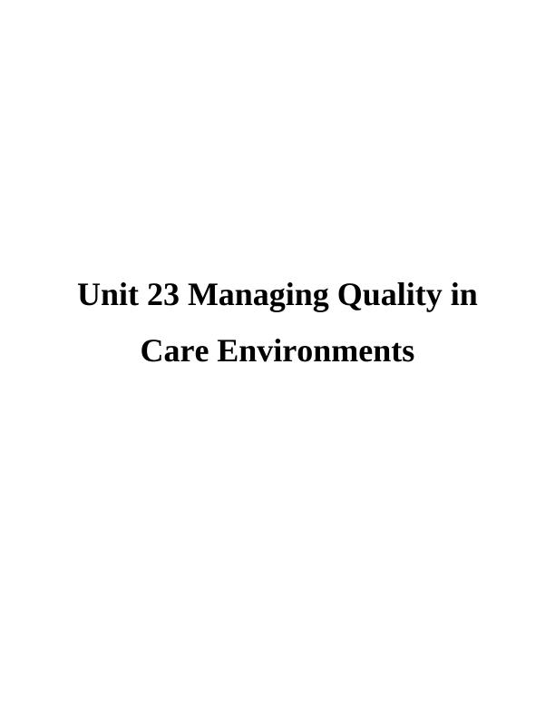 Managing Quality in Care Environments Legislation, Policies, and