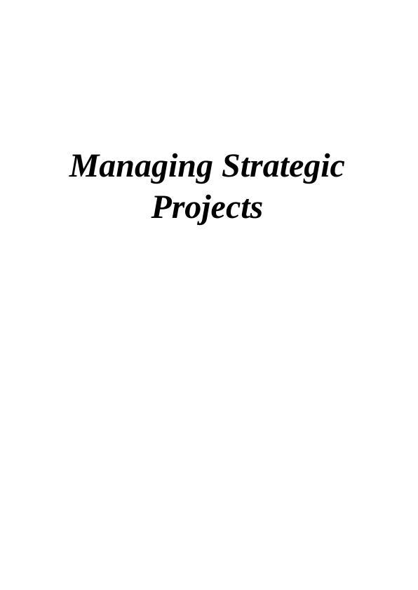 Managing Strategic Projects: A Case Study on Toyota_1