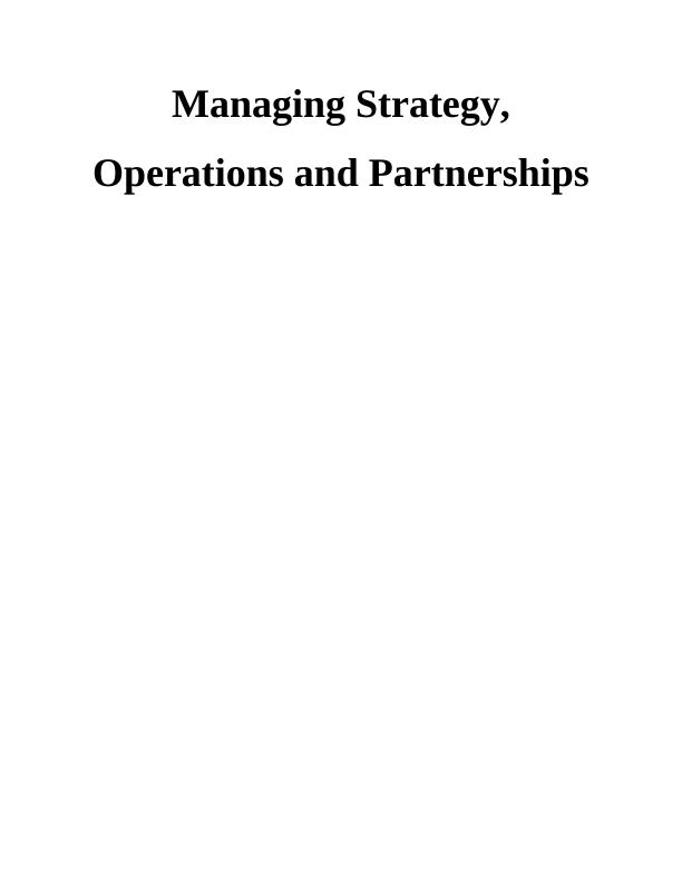 Managing Strategy Operations and Partnerships - Desklib_1