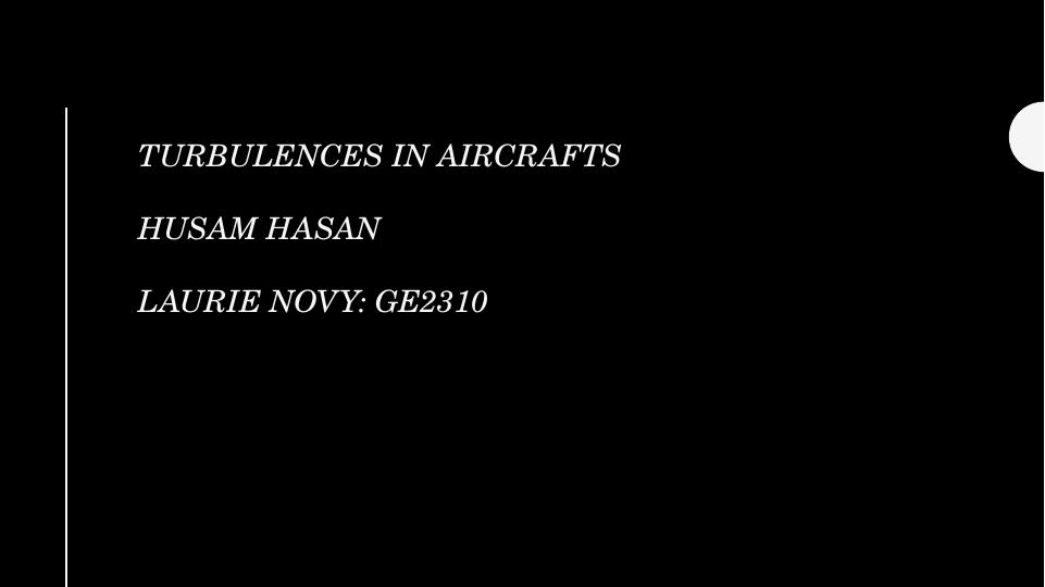 Managing Turbulences in Aircrafts Solutions and Importance