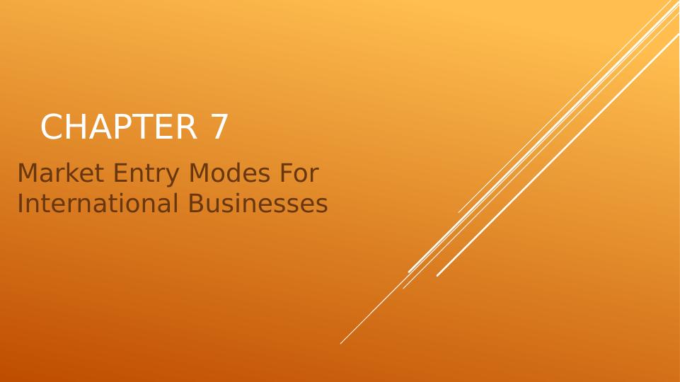 Market Entry Modes For International Businesses_1