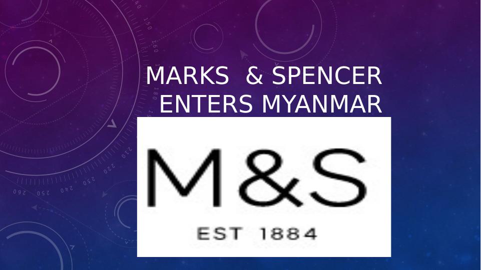 Market Screening for Marks & Spencer's Expansion into Myanmar_1