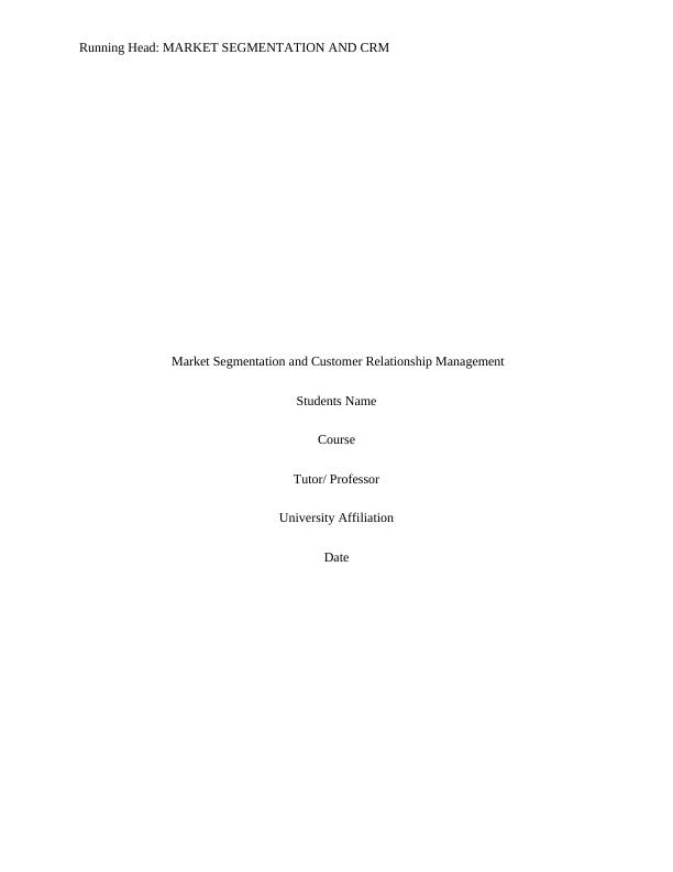Market Segmentation and Customer Relationship Management_1