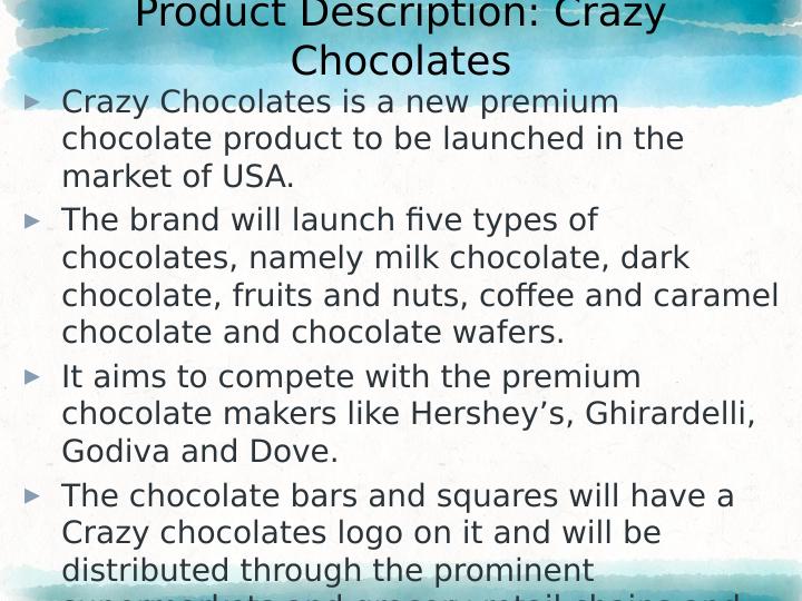 Marketing Analysis and Strategy for Crazy Chocolates in the US Market_2