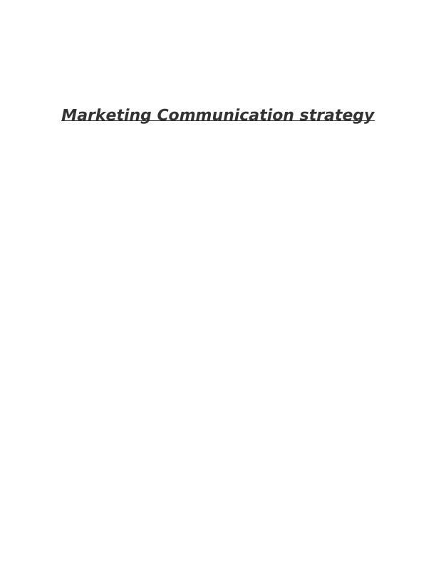 Importance of Marketing Communication Strategy for TESCO