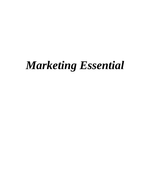 Marketing Essentials: Roles and Responsibilities, Marketing Mix Comparison of Cadbury and Nestle_1