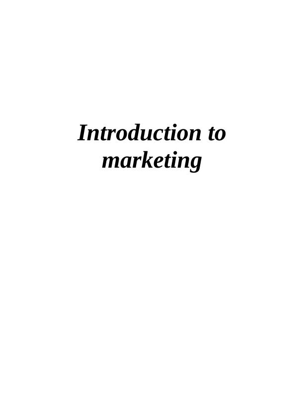 Introduction to Marketing for Marks and Spencer Desklib