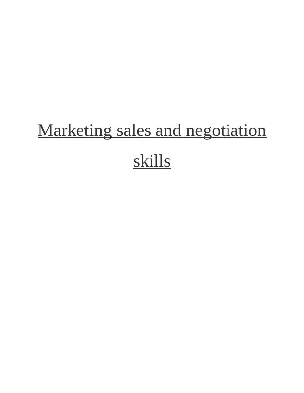 Marketing Sales and Negotiation Skills: A Case Study of Sainsbury Company_1
