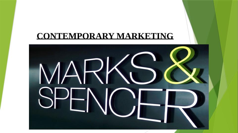 Contemporary Marketing: Analysis of Marks and Spencer Food_1