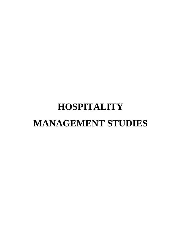 Analysis of Nature, Structure and Core Operations of Marriott in Hospitality Management Studies_1