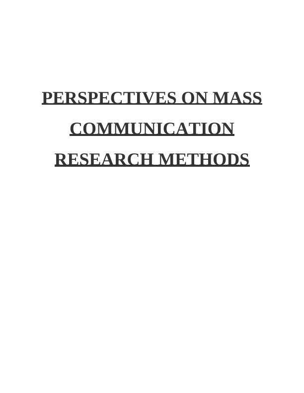 Perspectives on Mass Communication Research Methods_1