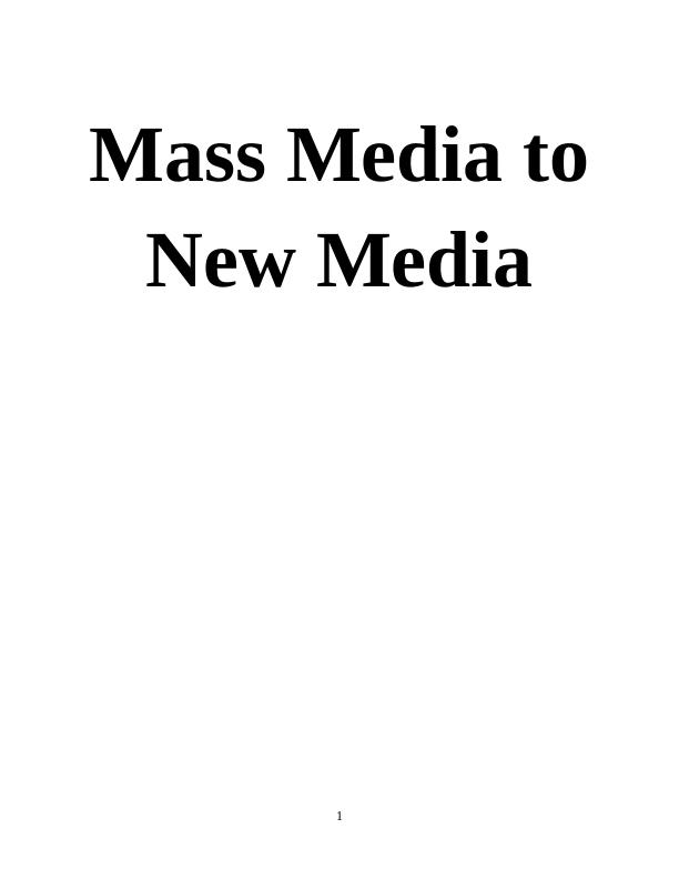 Mass Media to New Media_1