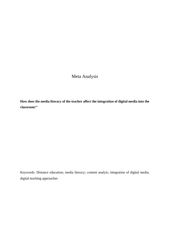 Media Literacy and Integration of Digital Media in the Classroom: A Meta Analysis_1