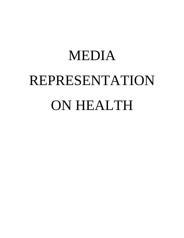 Media Representation of Health: Focus on Diabetes and Sugar Intake_1