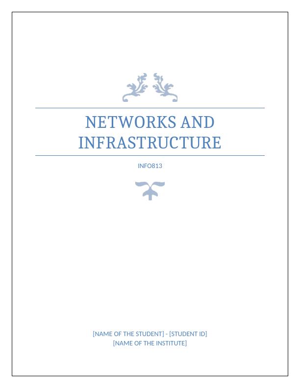 Deployment of IT Network at Medical Center: Network Infrastructure Report_1
