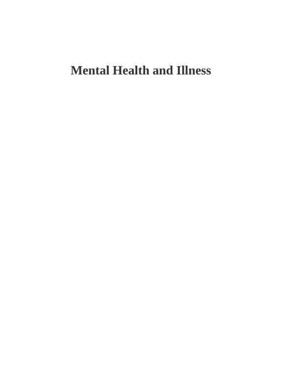 Mental Health and Illness: Causes of Depression and Approaches for Treatment_1