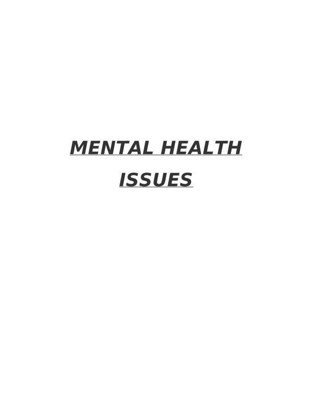 Mental Health Issues in Young People Causes, Effects, and Interventions