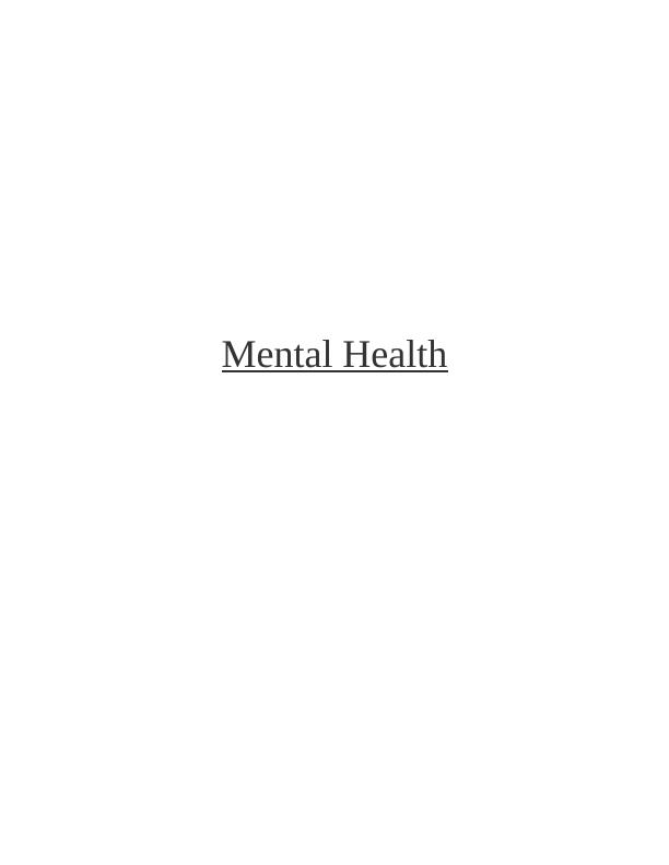 Mental Health: Transgenerational Trauma, Schizophrenia and Bipolar Disorder, Nursing Practices, and Stigma_1