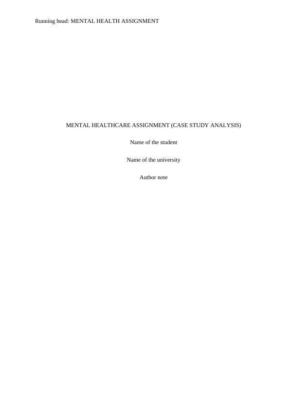 Mental Healthcare Assignment (Case Study Analysis)_1