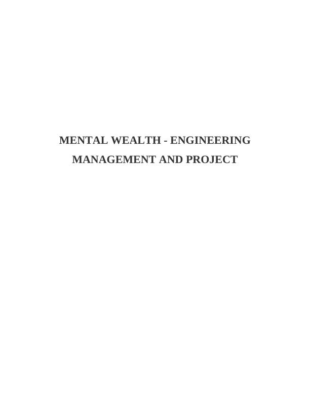 Mental Wealth - Engineering Management and Project_1