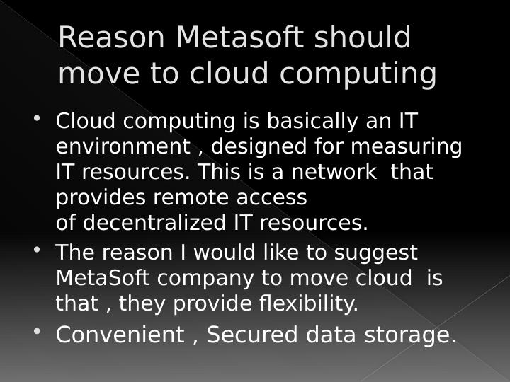 Reasons for MetaSoft to Move to Cloud Computing_2