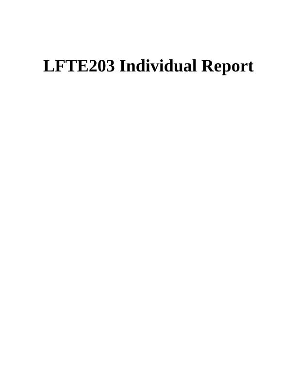 LFTE203 Individual Report_1