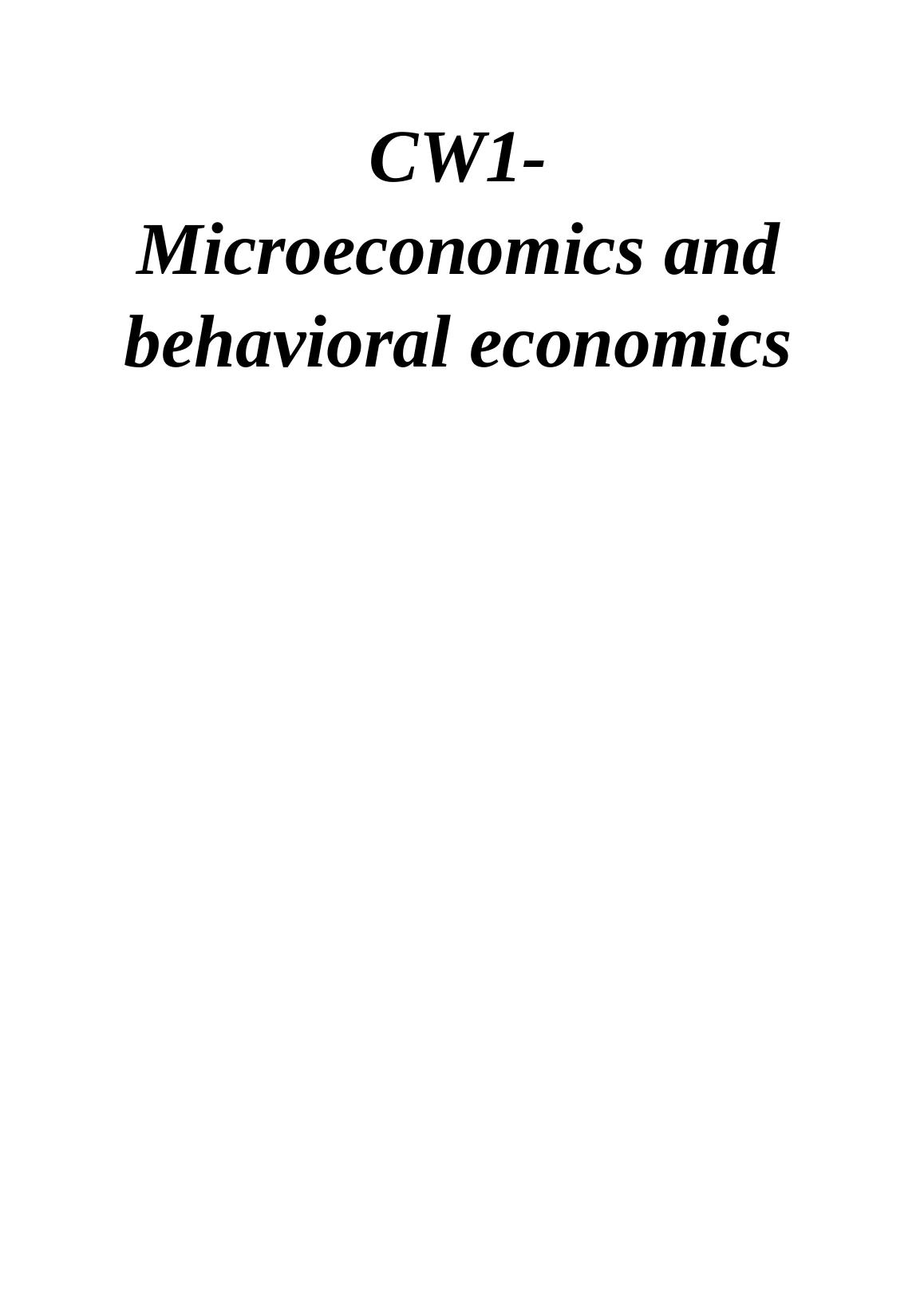 Microeconomics And Behavioral Economics: Elaboration Of Demand And ...