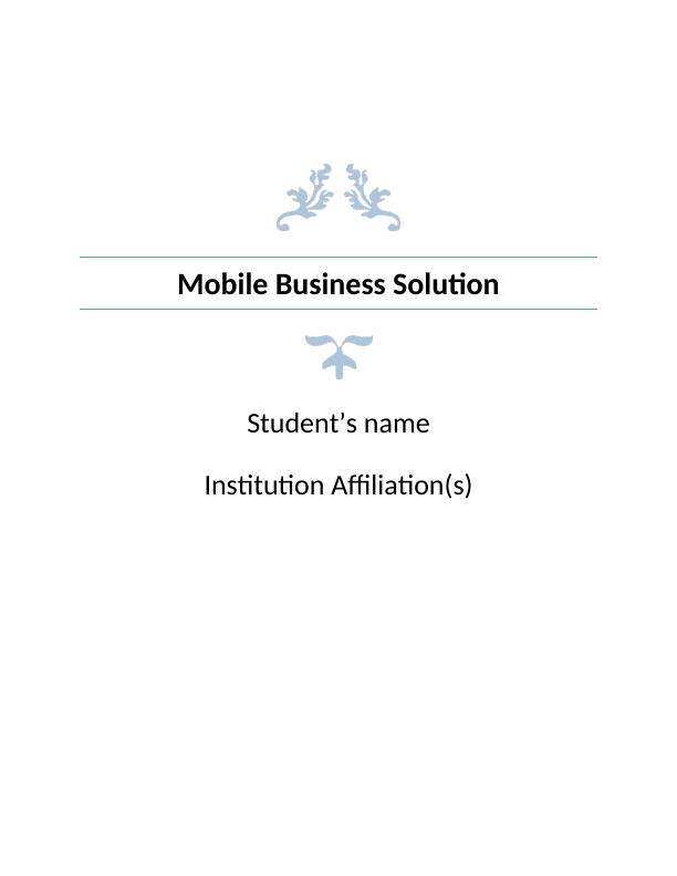 Mobile Business Solution: A Comparison of Android and iOS Platforms_1