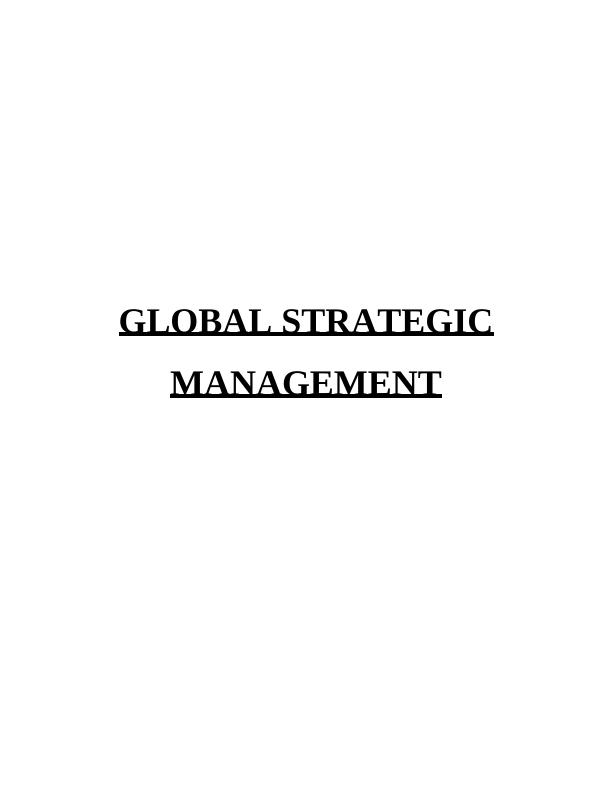Global Strategic Management of Morrison's: Analysis and Recommendations_1