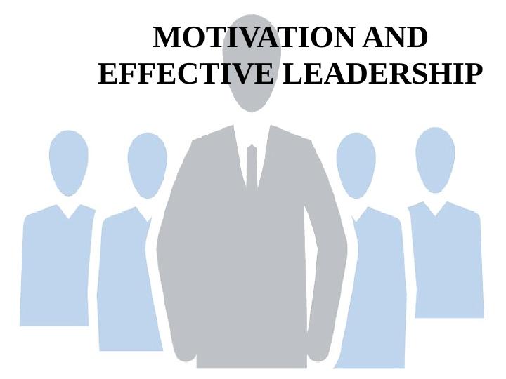 5 Effective Ways of Leadership for Employee Motivation Desklib