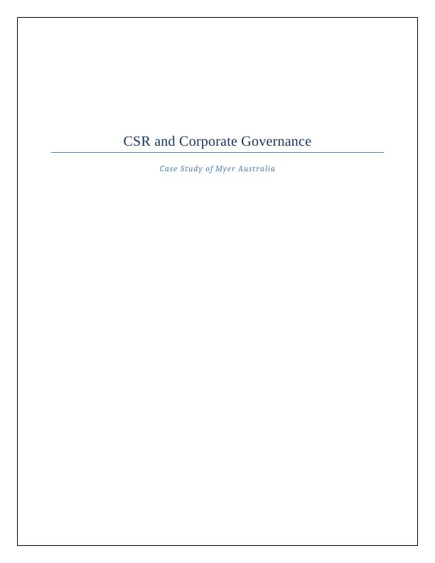 CSR and Corporate Governance Case Study of Myer Australia_1