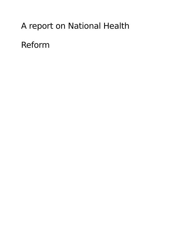 National Health Reform Agreement Objectives, Critical Analysis and