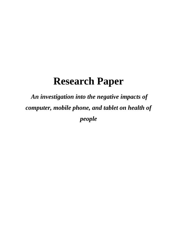 Negative Impacts of Computer, Mobile Phone, and Tablet on Health of People_1