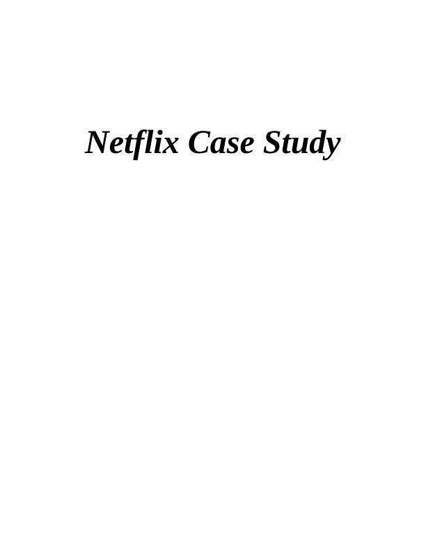 netflix hr case study