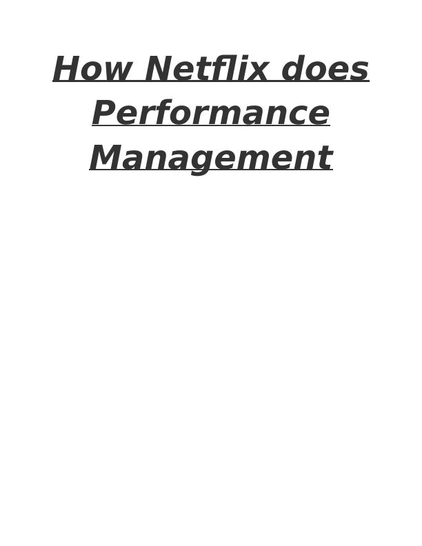 performance management at netflix case study