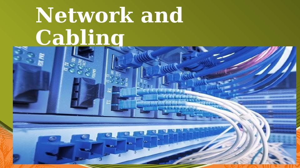 Network and Cabling: Coaxial Cable, Twisted Pair Cable, Fiber Optic ...