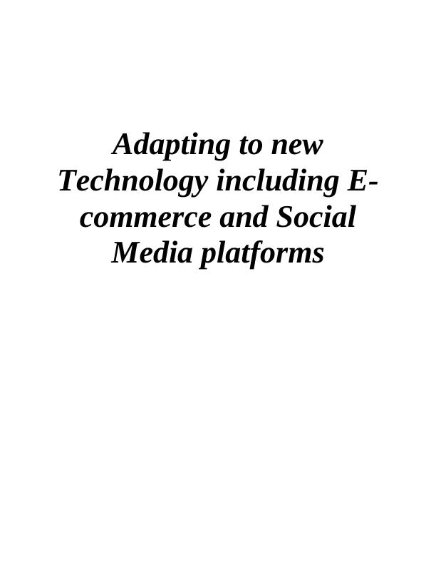 adapting-to-new-technology-including-e-commerce-and-social-media-platforms