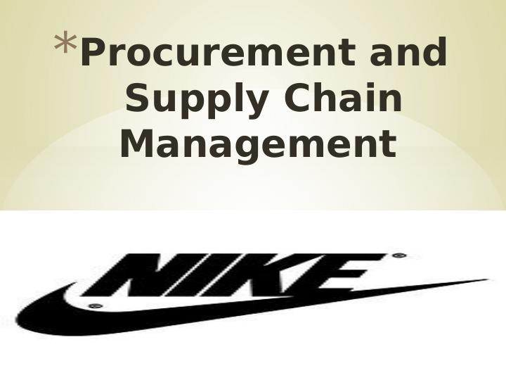 Procurement and Supply Chain Management: A Case Study of Nike_1