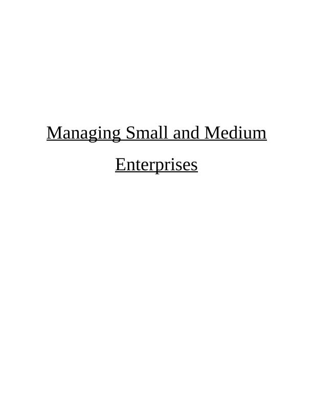Managing Small and Medium Enterprises A Case Study of Nisa Retail