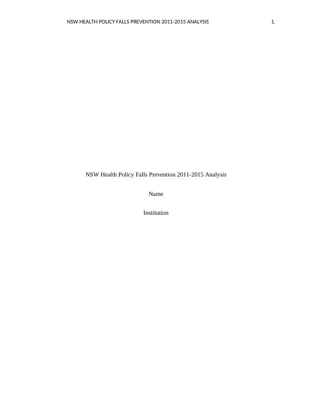 Analysis of NSW Health Policy Falls Prevention 20112015