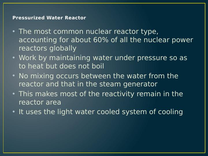 Nuclear Reactors: Types, Components, Advantages and Disadvantages_5