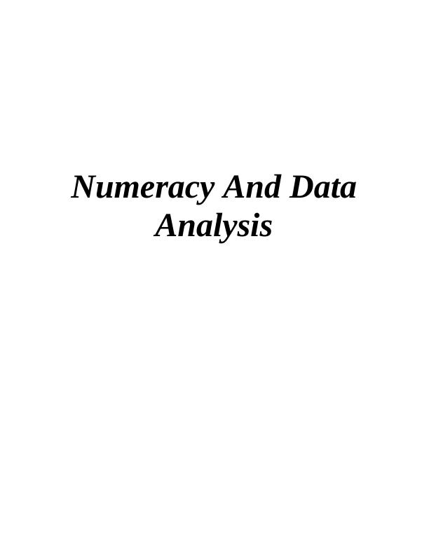 Numeracy and Data Analysis: Methods and Tools for Forecasting and Understanding Data_1