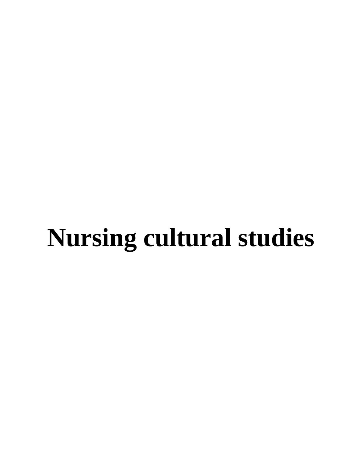 Importance of Cultural Competence in Nursing Practice