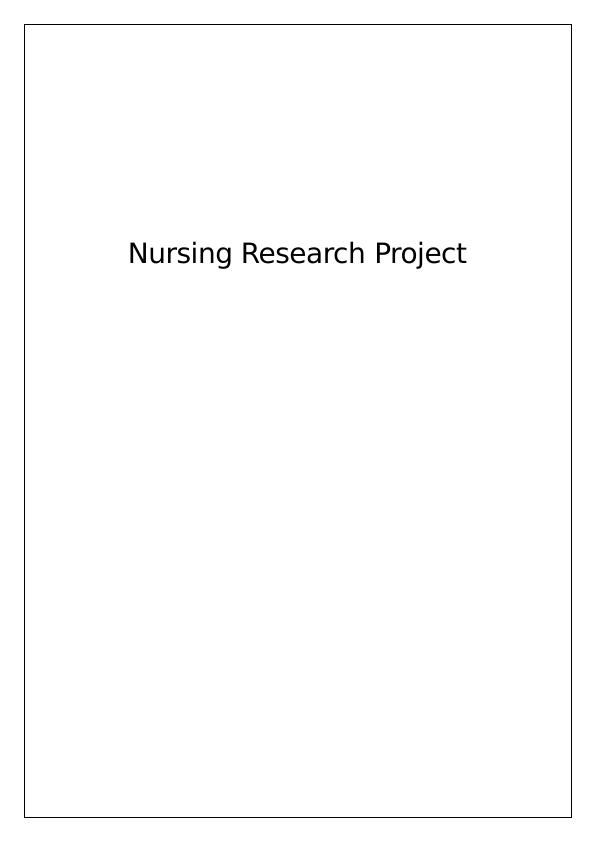 Nursing Research Project: High Fidelity Simulation for Non-Technical Skills Development_1