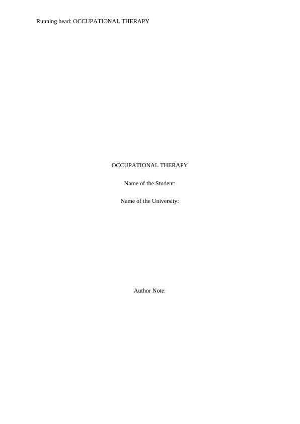 Occupational Therapy: Philosophy, Practice Frameworks and Cultural Competence_1
