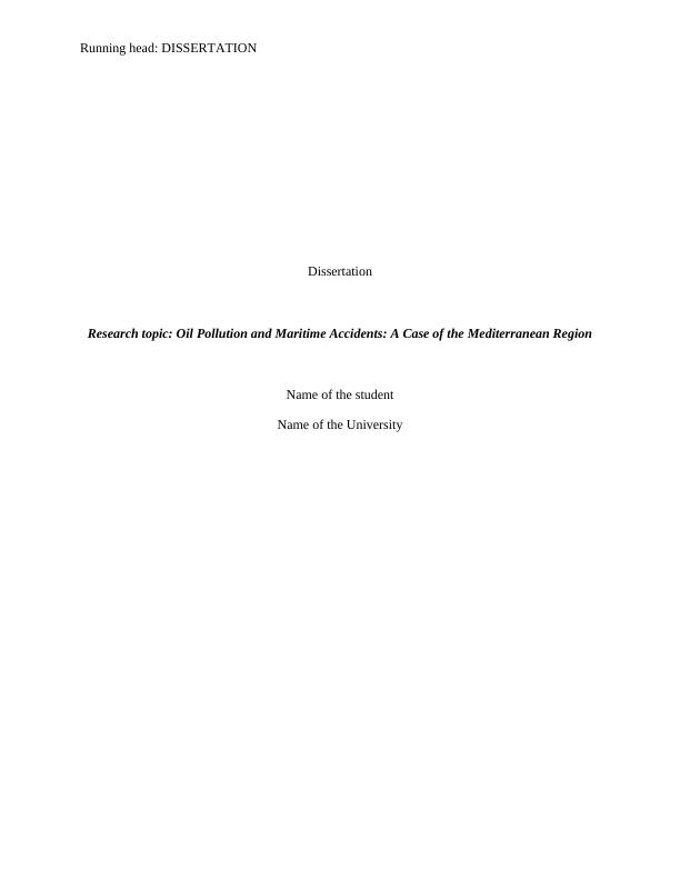 Oil Pollution and Maritime Accidents: A Case of the Mediterranean Region_1