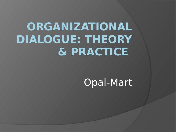 Communication Training for Effective Dialogue in Opal-Mart_1