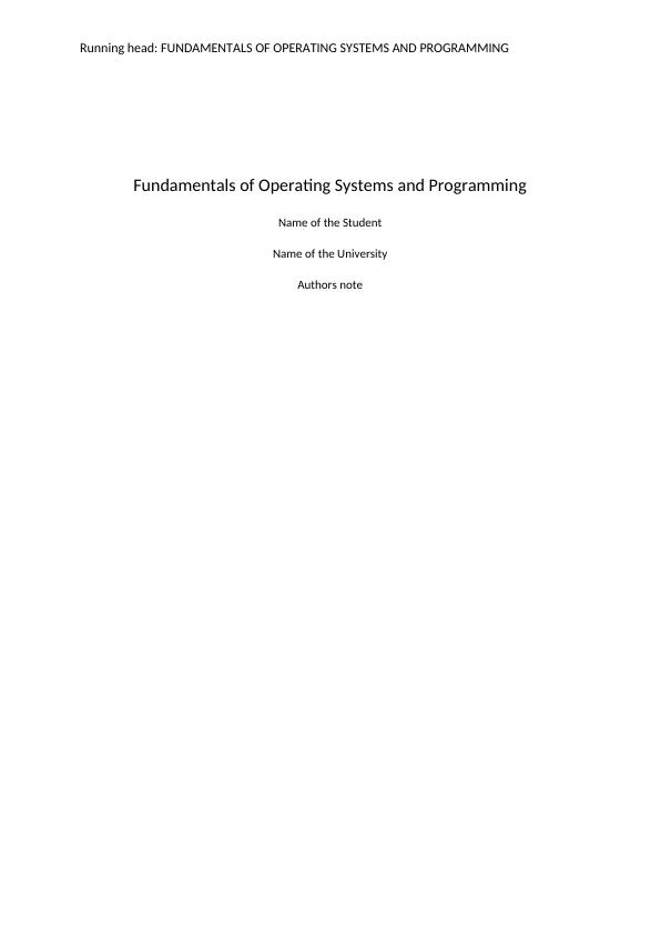 Fundamentals of Operating Systems and Programming - Desklib_1