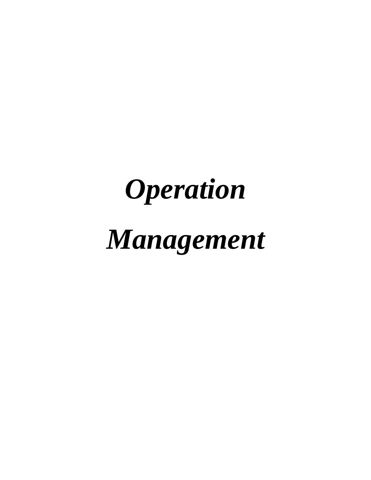 Operation And Project Management: Differences, Implementation, Analysis ...