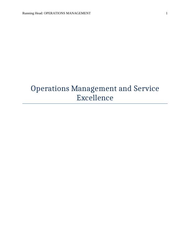 Operations Management and Service Excellence_1